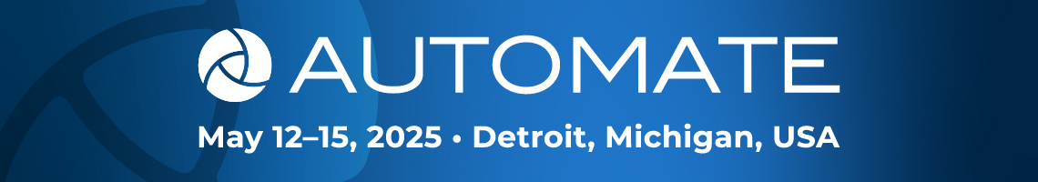 Automate | May 12-15, 2025 | Detroit, Michigan USA