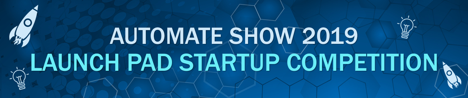 Automate Show Launch Pad Startup Competition