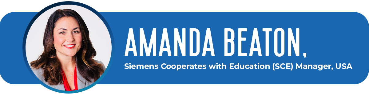 Amanda Beaton, Siemens Cooperates with Education (SCE) Manager, USA